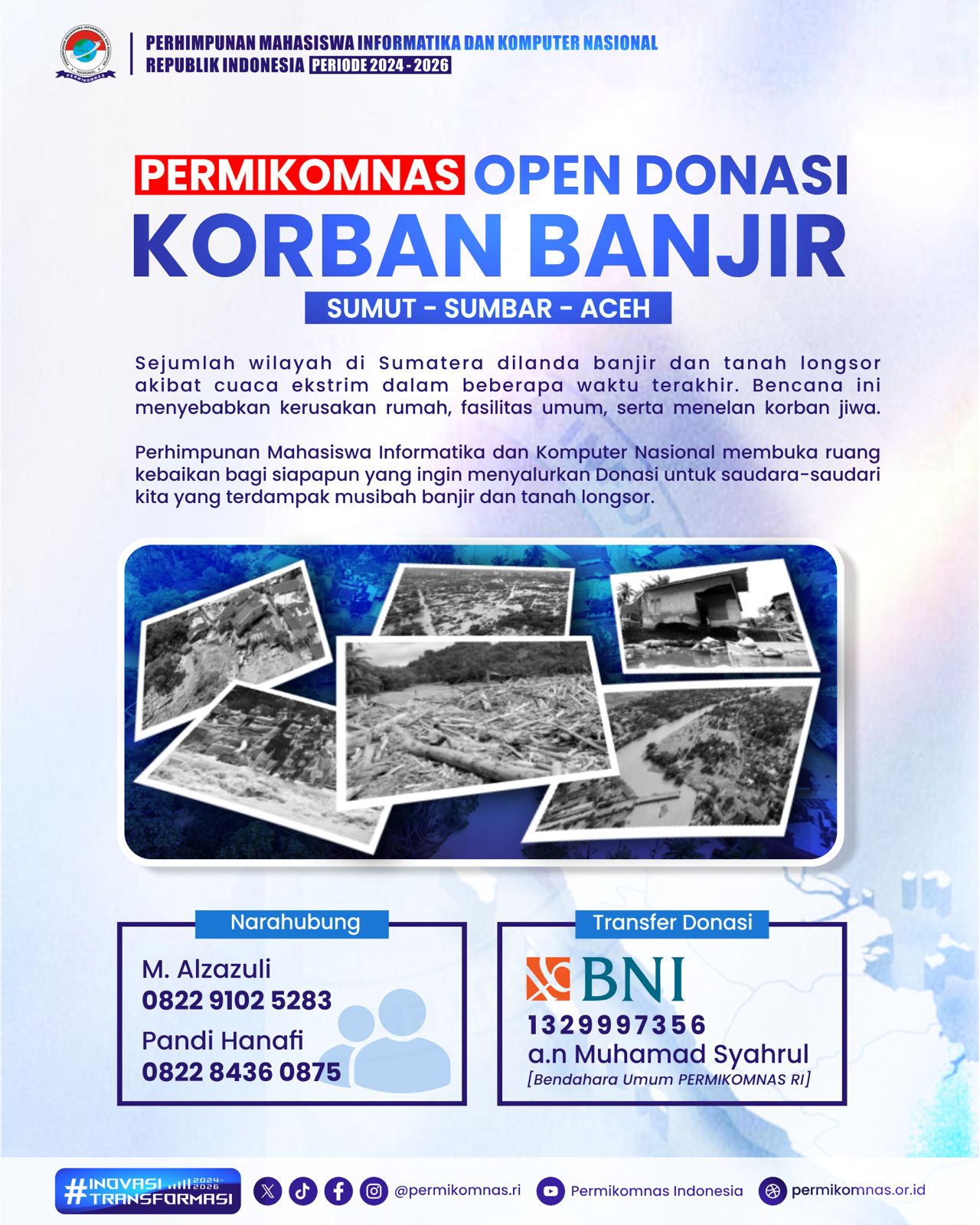 PERMIKOMNAS OPEN DONASI KORBAN BANJIR — SUMUT • SUMBAR • ACEH